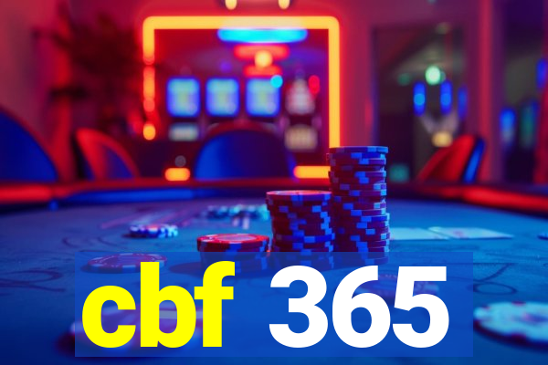 cbf 365